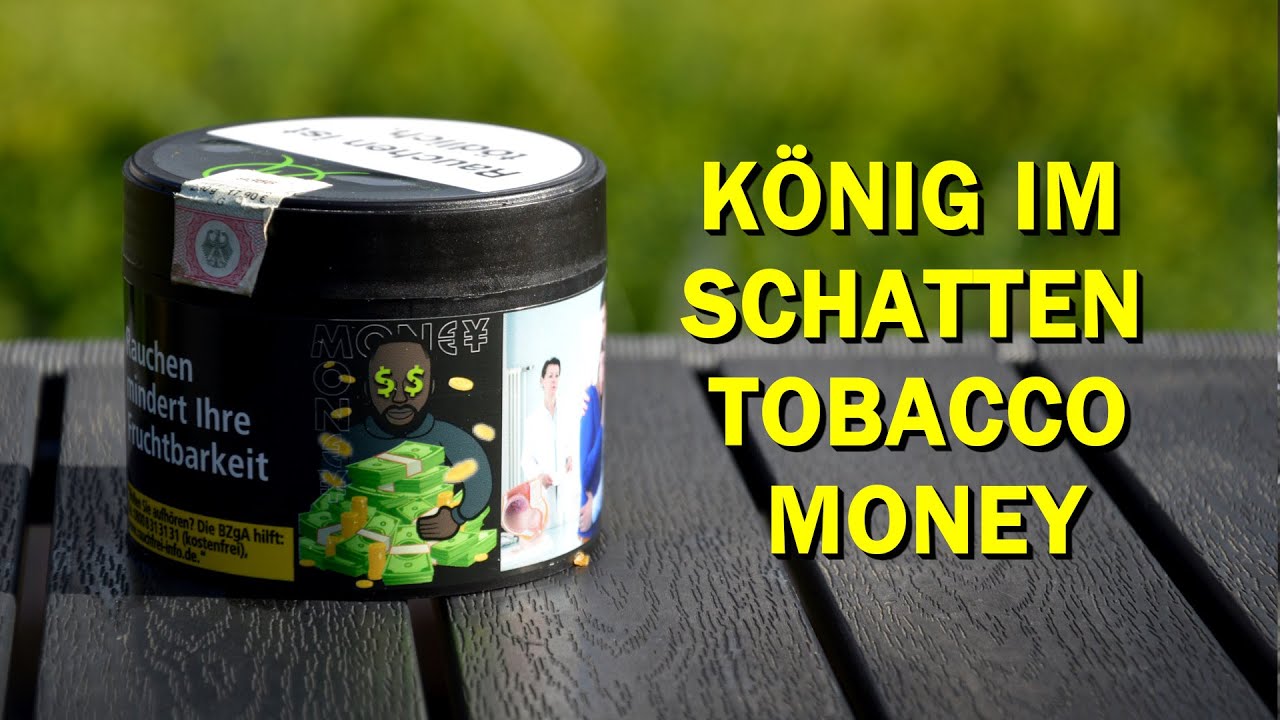 KÖNIG IM SCHATTEN TOBACCO – MONEY // MANUELLSEN SHISHA TABAK