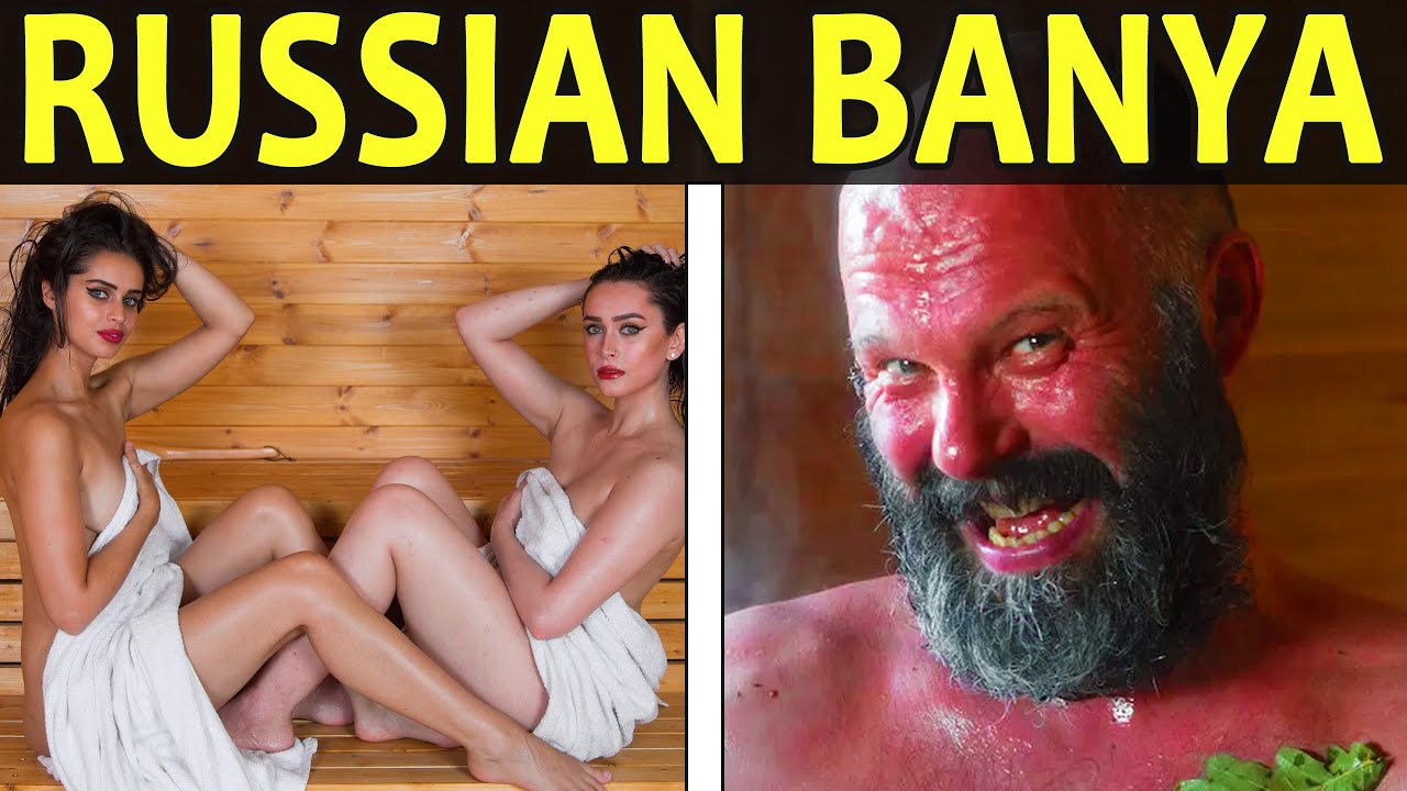 RUSSIAN BANYA: STEAMY HEAVEN or SCALDING HELL?