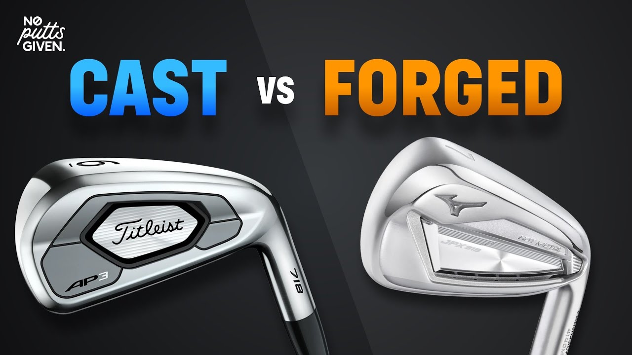 CAST vs FORGED (IRONS)