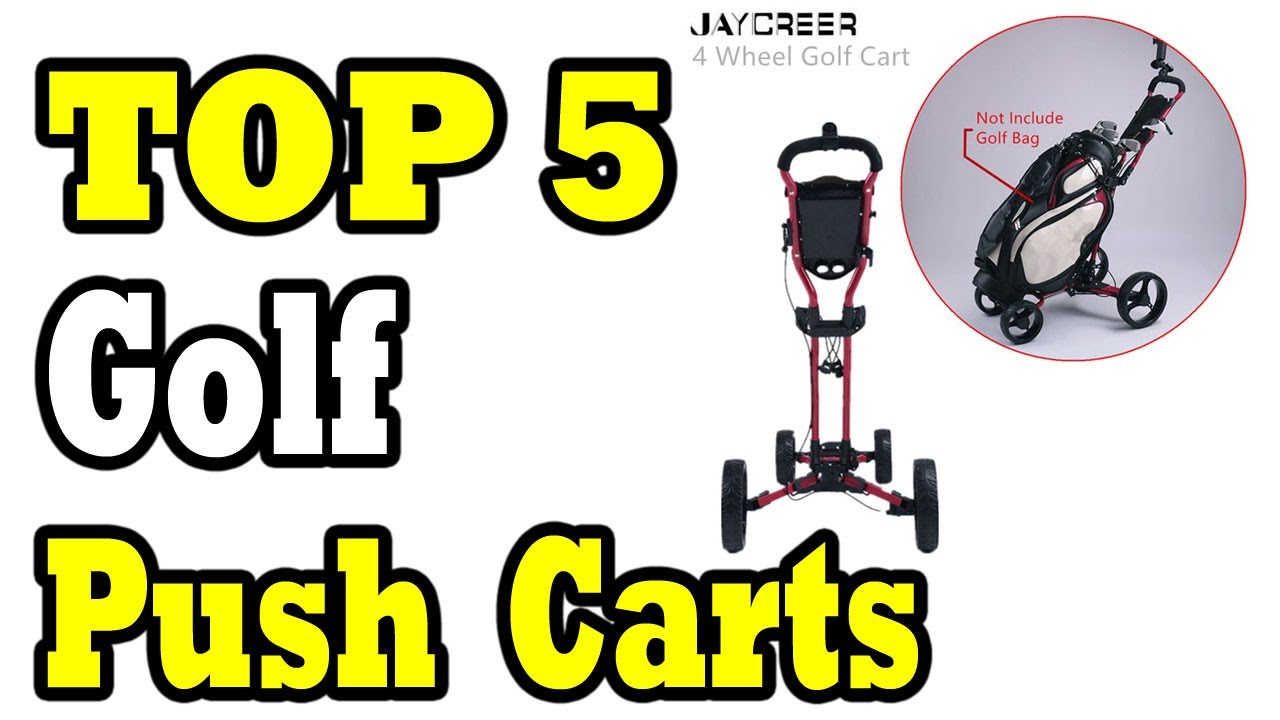 Top 5 Best Golf Push Carts Reviews in 2020