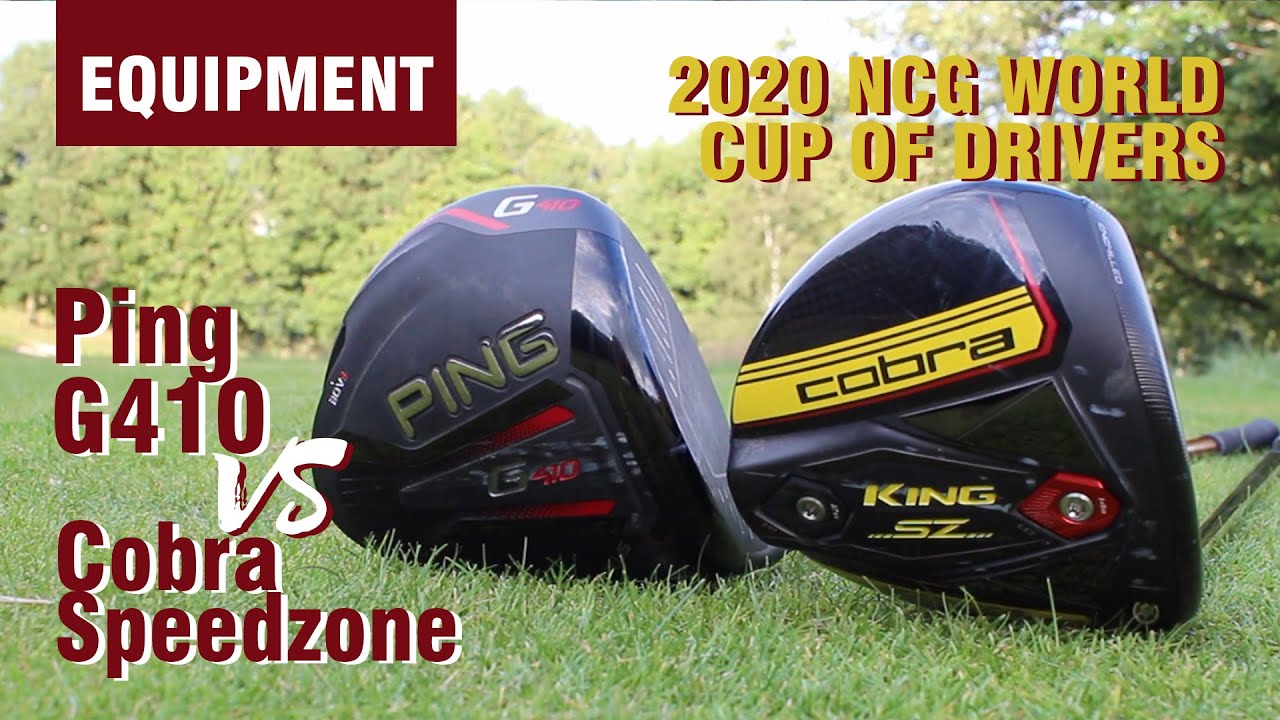 Best Driver 2020 World Cup: Ping G410 Plus vs Cobra Speedzone