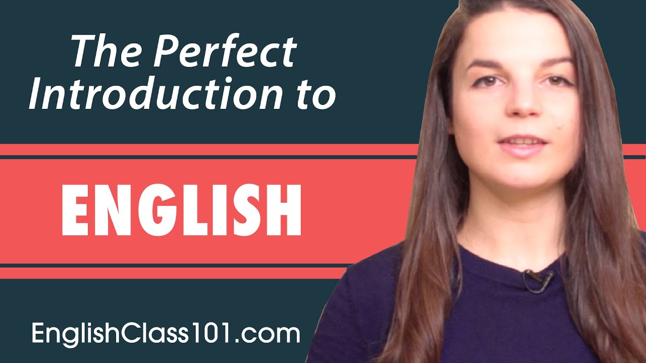 The Ultimate Introduction for Brand New English Learners