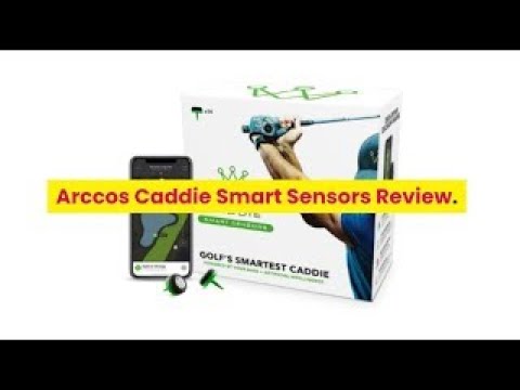 Arccos Caddie Smart Sensors Review | A.I. Powered GPS Rangefinder