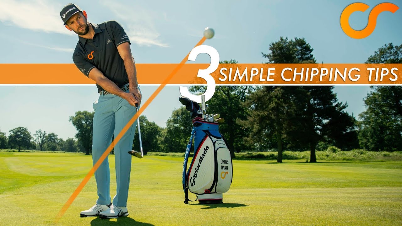 3 SIMPLE CHIPPING TIPS