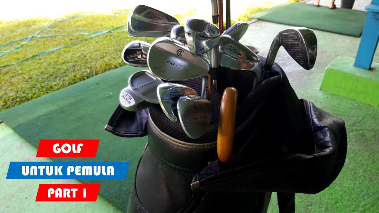 Golf Untuk Pemula (Part 1)