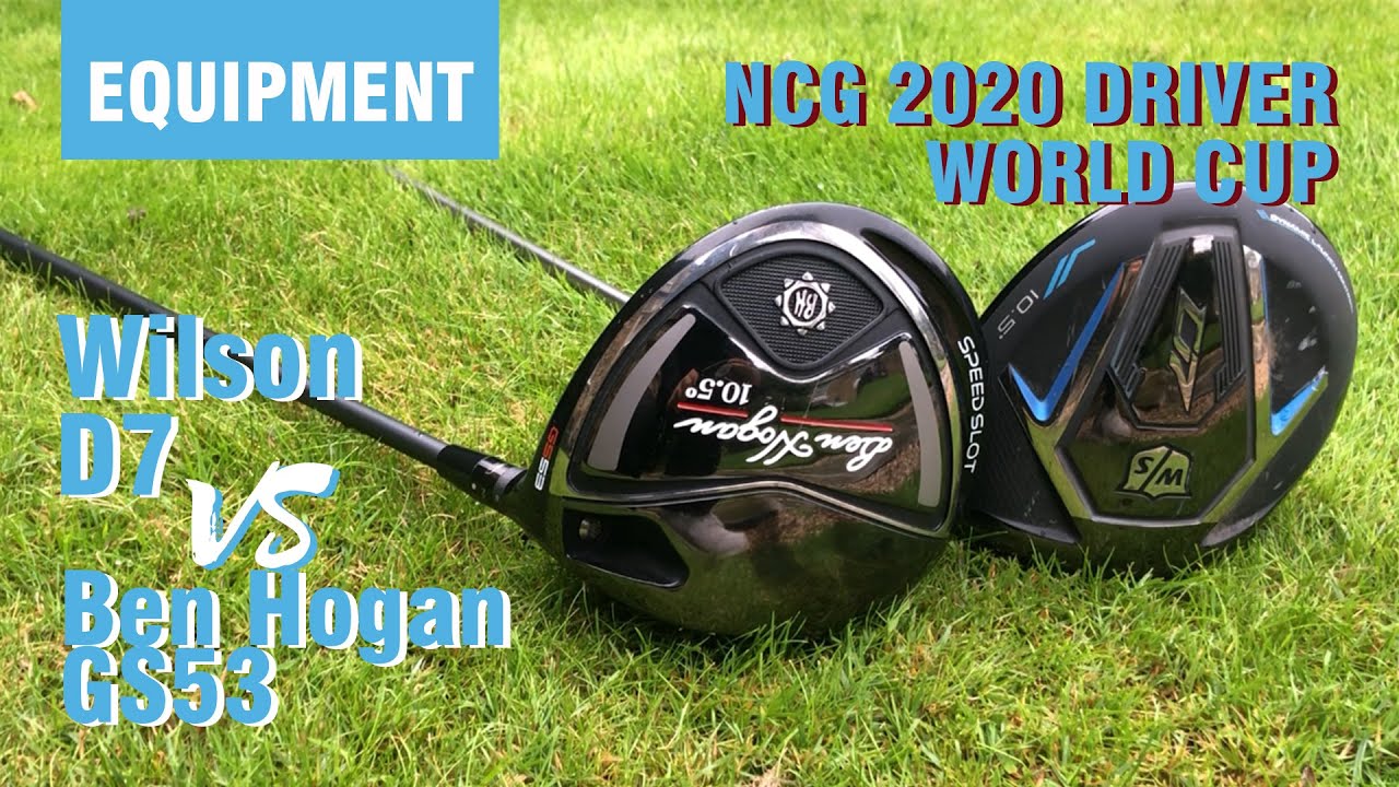 Best Driver 2020 World Cup: Wilson D7 vs Ben Hogan GS53