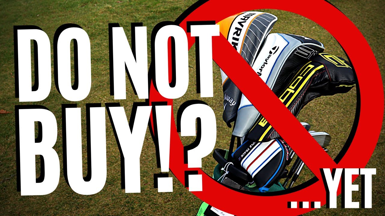 THE WRONG TIME TO BUY NEW GOLF CLUBS!?