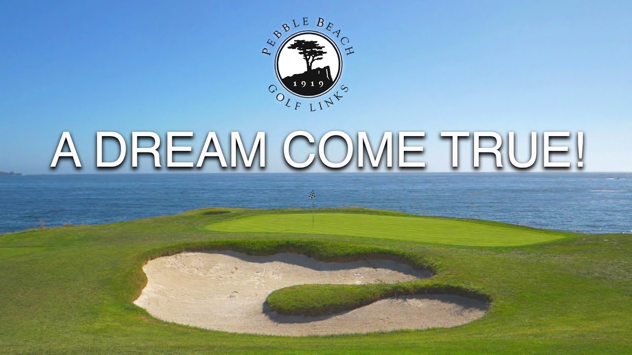 PEBBLE BEACH GOLF LINKS – A DREAM COME TRUE!