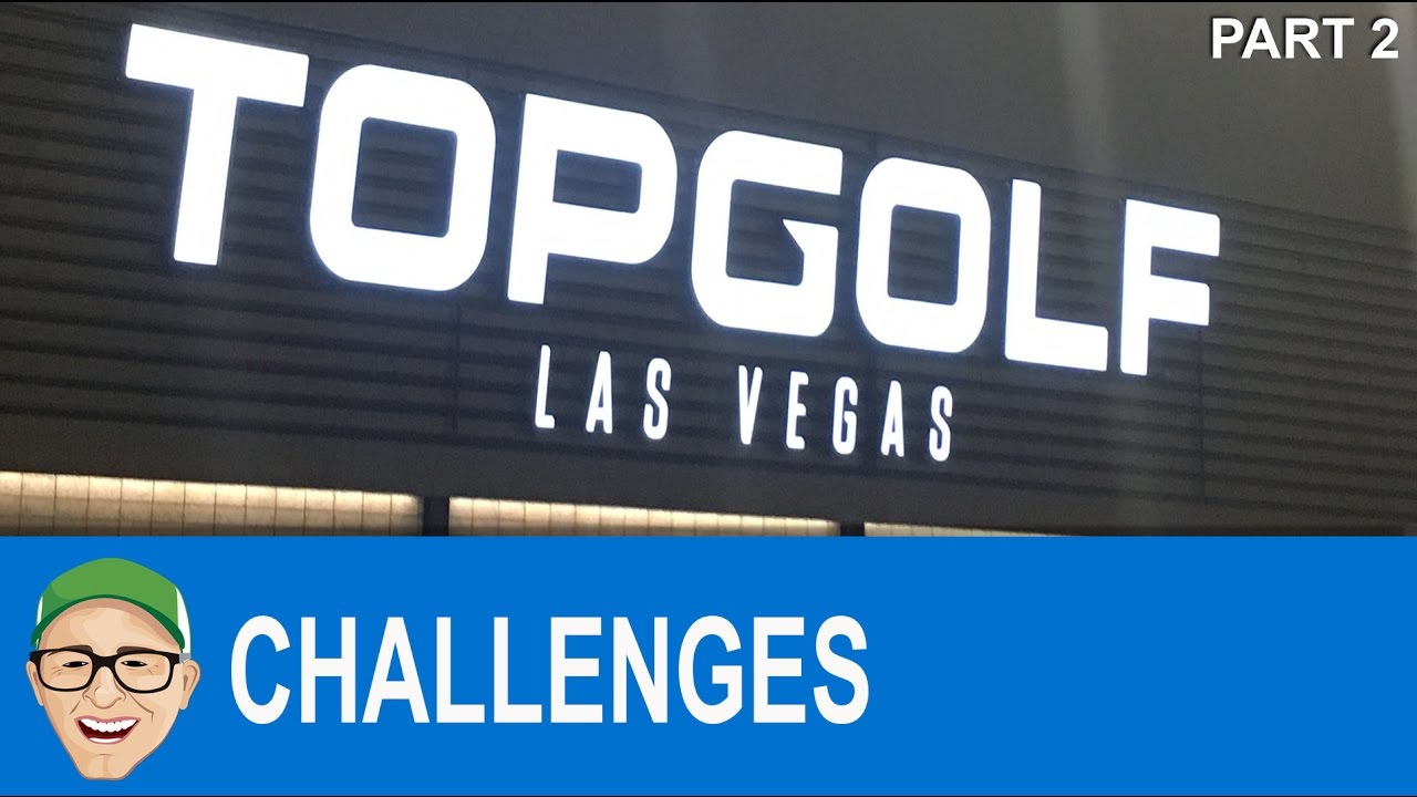 Top Golf Las Vegas Part 2