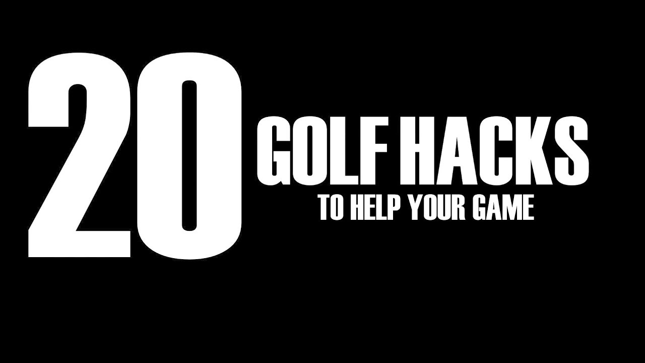 The Weekend Golfer: 20 Golf Hacks