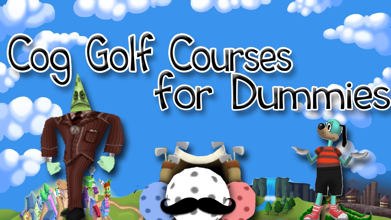 The Front Three & Cog Golf Courses for Dummies!! (Toontown Rewritten Tips and Tricks)