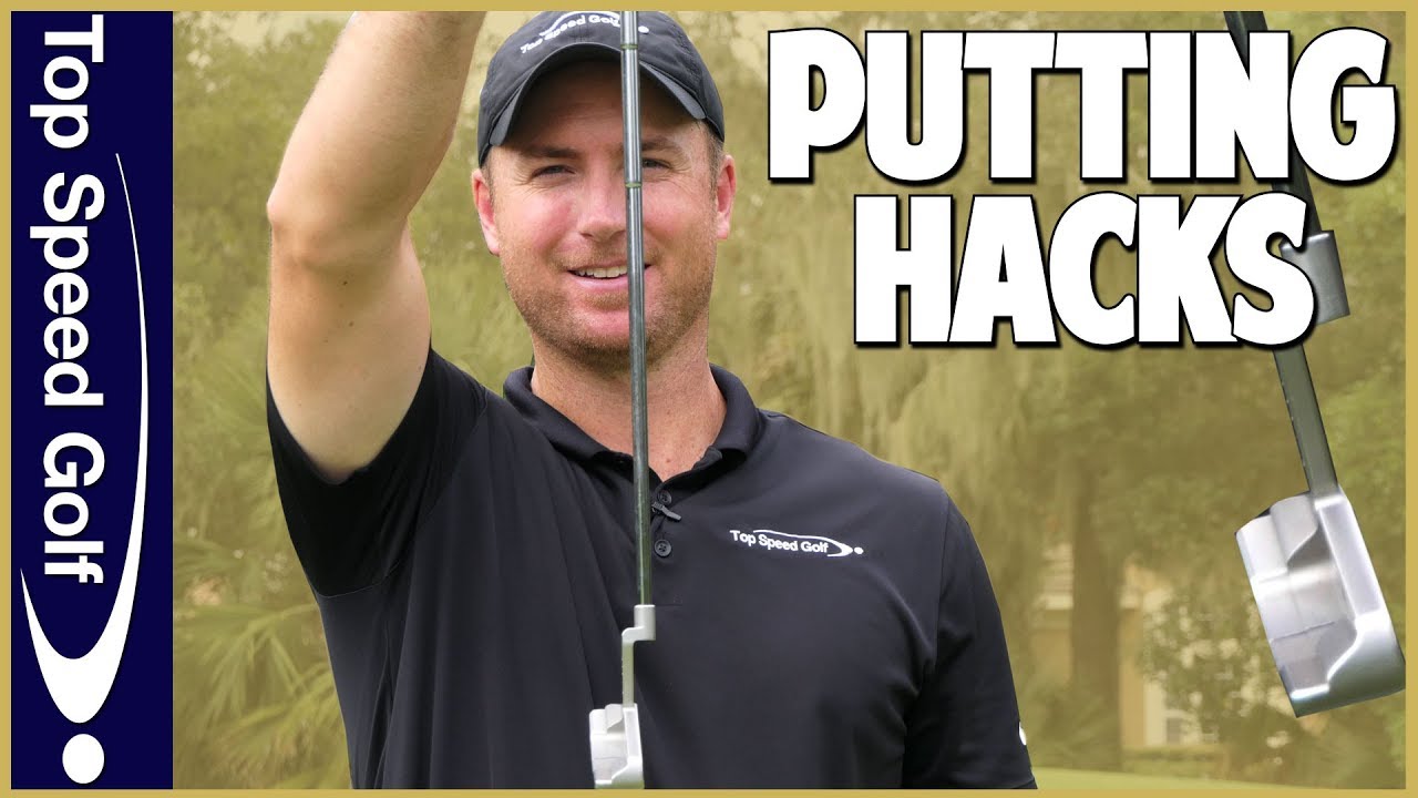 5 Putting Hacks