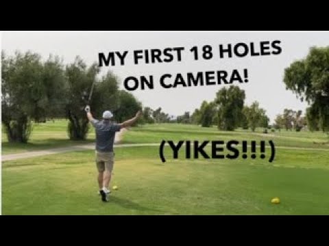 First 18 holes on my channel