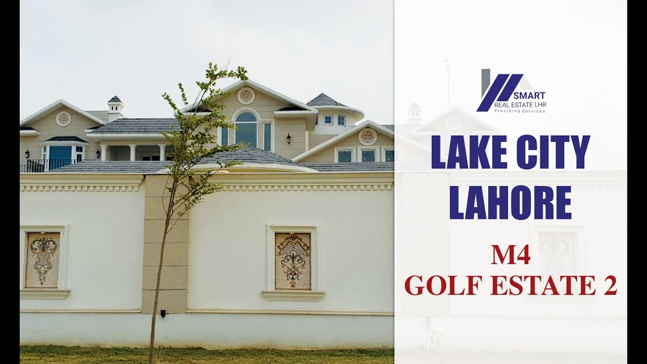 LAKE CITY LAHORE M4 GOLF ESTATE 2 VISITED BY SMART REAL ESTATE 08-AUG-2019