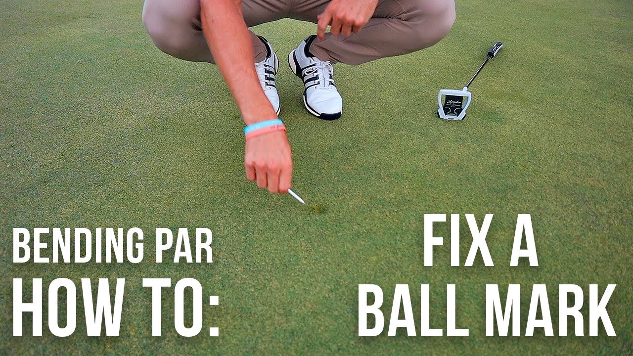 HOW TO FIX A BALL MARK