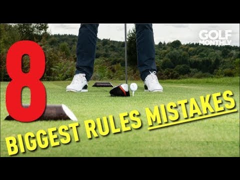 8 BIGGEST RULES MISTAKES!! Golf Monthly