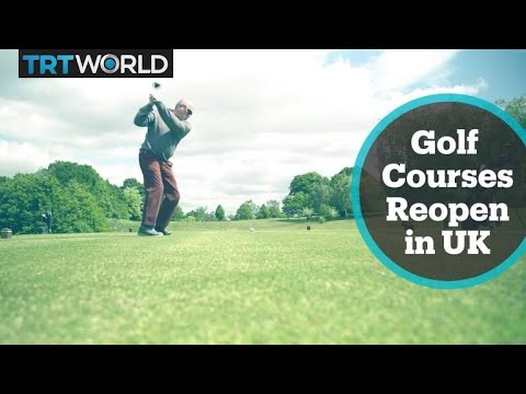 Golf courses reopen in the UK