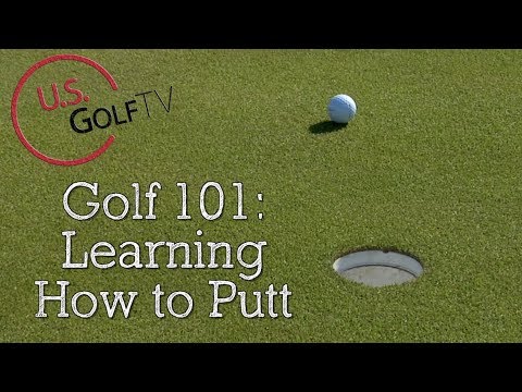 Putting Basics: Learning How to Putt in Golf