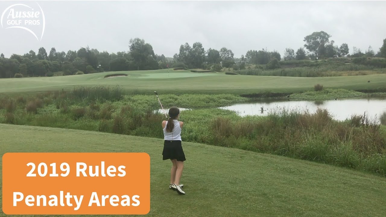 2019 New Golf Rules Penalty Areas