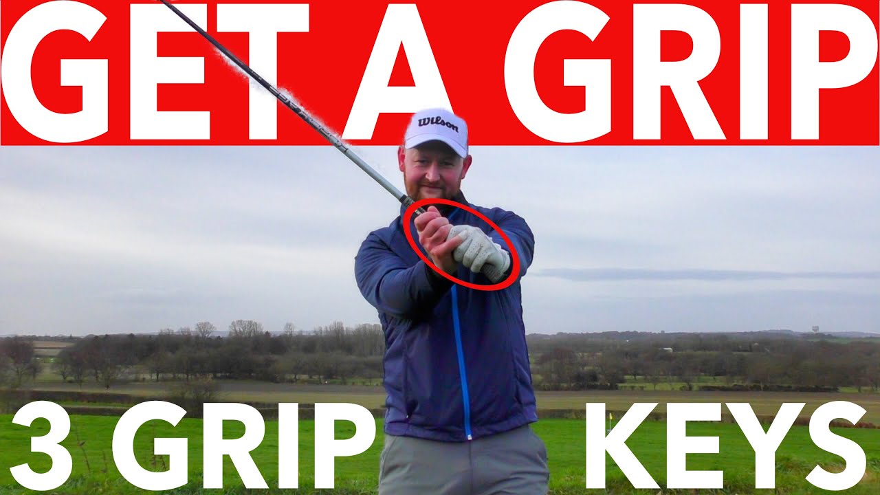 HOW TO GRIP THE GOLF CLUB – SIMPLE GOLF TIPS