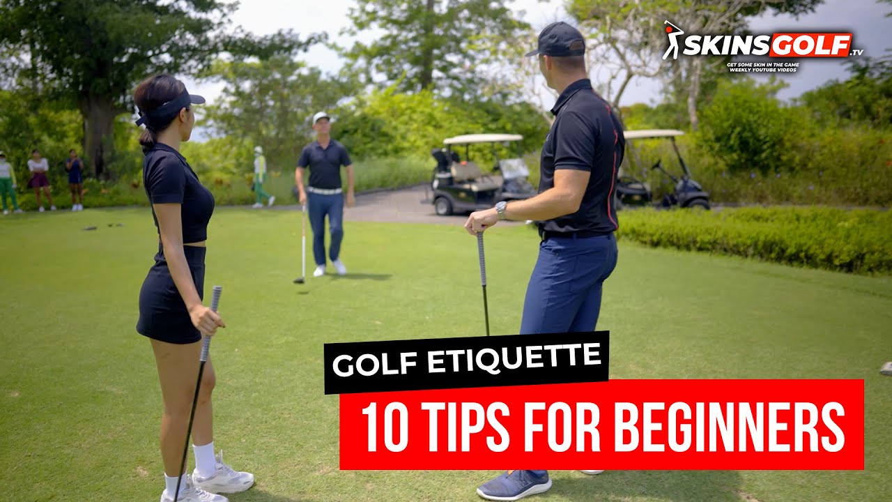 Golf Etiquette – 10 Tips for Beginners