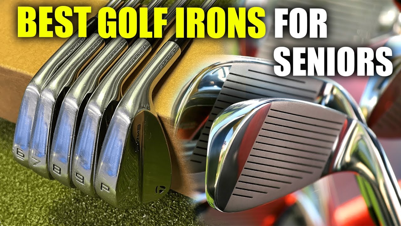 6 BEST GOLF IRONS FOR SENIORS IN [2023] FINDING THE TOP GOLF IRONS SET FOR YOUR GOLF GAME