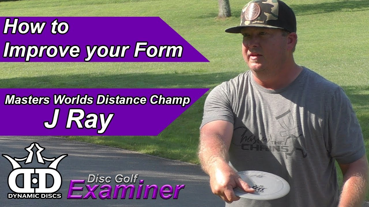 How to Improve your Disc Golf Form with J Ray