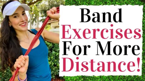 Band Exercises For More Distance –  Golf Fitness Tips