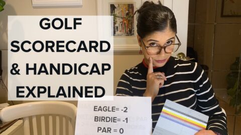 Golf Scorecard and Golf Handicap Explained for Beginner Golfers