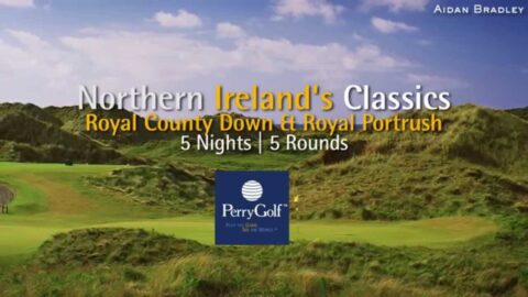 Northern Ireland's Classics Golf Vacation – PerryGolf.com