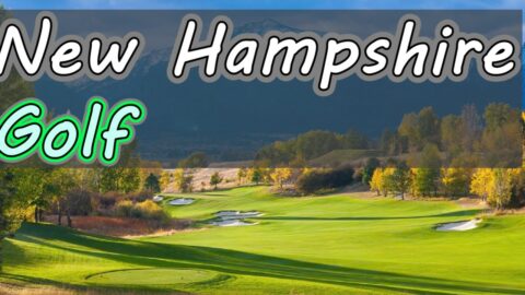Top Public Golf Courses in New Hampshire