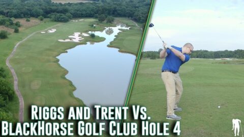 Riggs and Trent vs Hole 4 At Blackhorse Golf Club (Houston, TX)