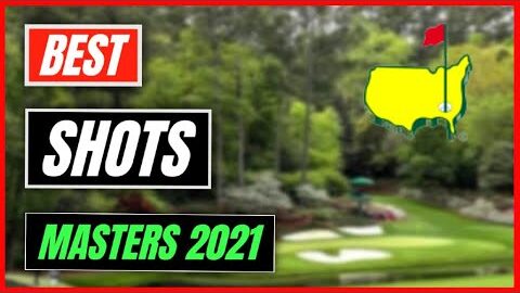 🥇THE BEST SHOTS OF THE MASTERS 2021⛳