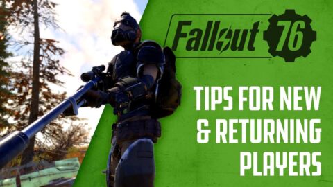 10 Tips For New & Returning Fallout 76 Players Ahead of Wastelanders